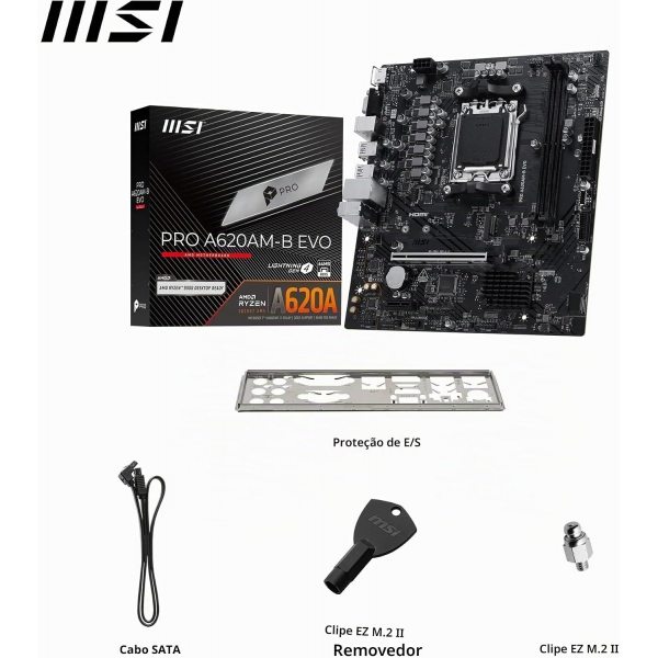 Placa Mae MSI PRO Series A620M-B EVO DDR5 AM5 Ryzen 9000 Series
