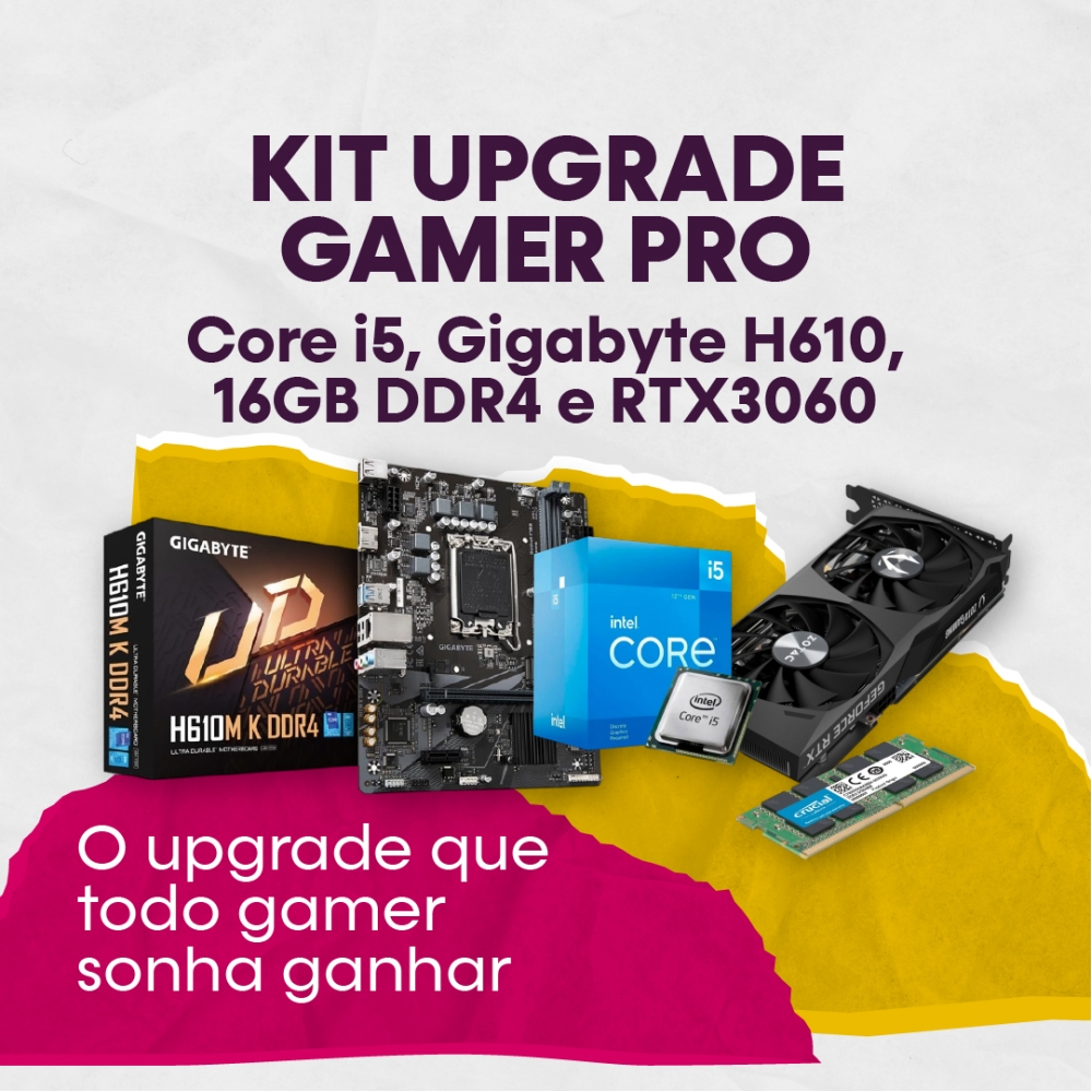 Kit Upgrade Gamer - Processador Intel Core i5 12400F + Placa Gigabyte H610M + Memoria DDR4 16GB + RTX3060 12GB