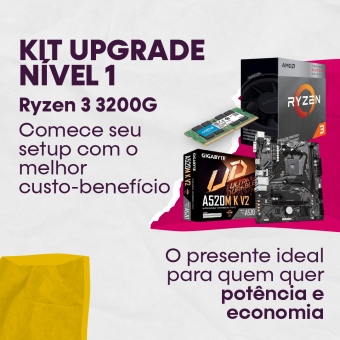 Kit Upgrade Nível 1 Processador AMD Ryzen 3 3200G + Placa Gigabyte A520M + Memoria DDR4 8GB 3200Mhz 